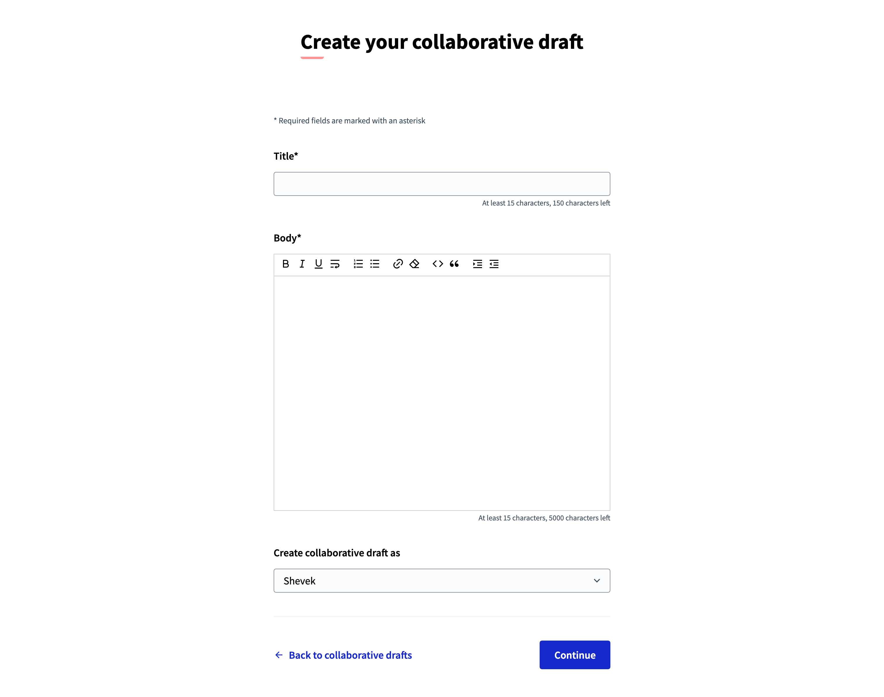 Collaborative draft creation form